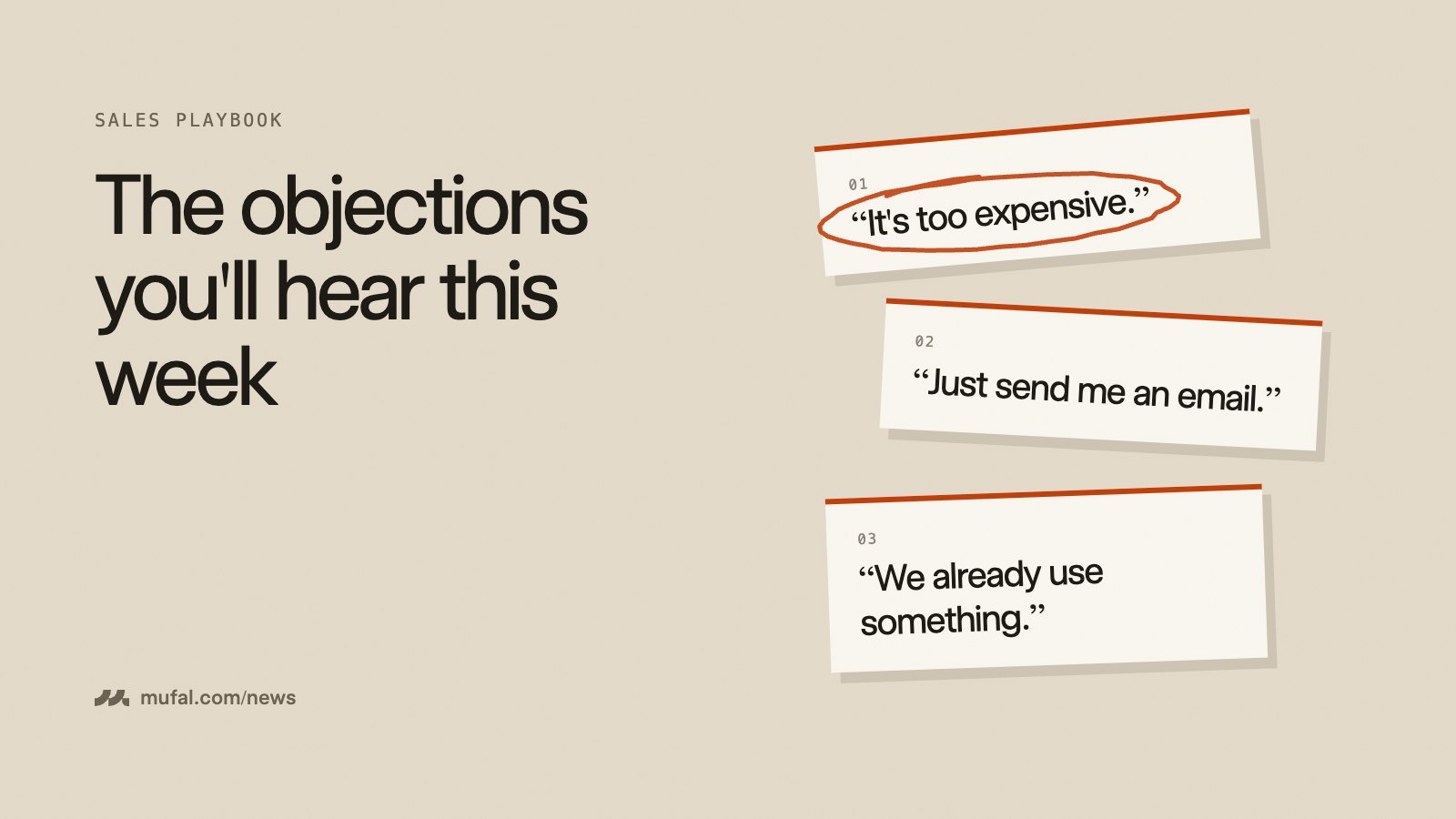 Three index cards with common sales objections, the first circled